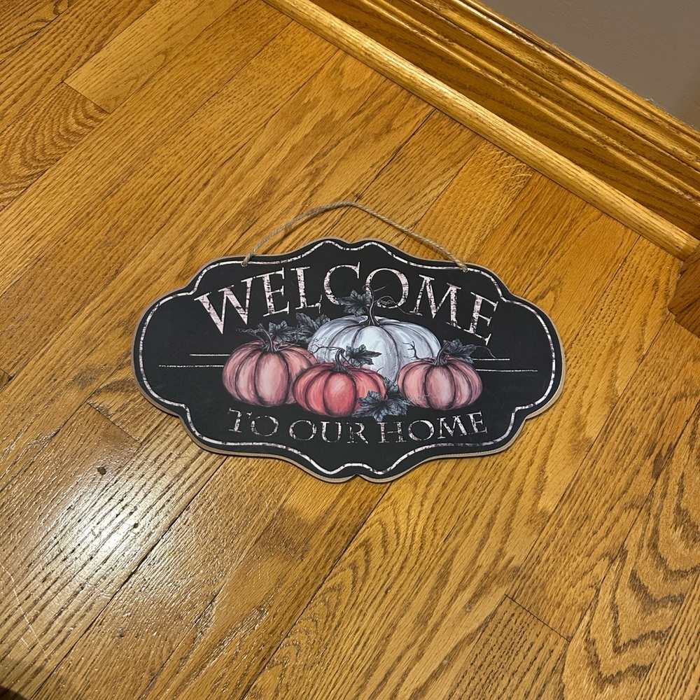 LAST CHANCE Fall Welcome Sign